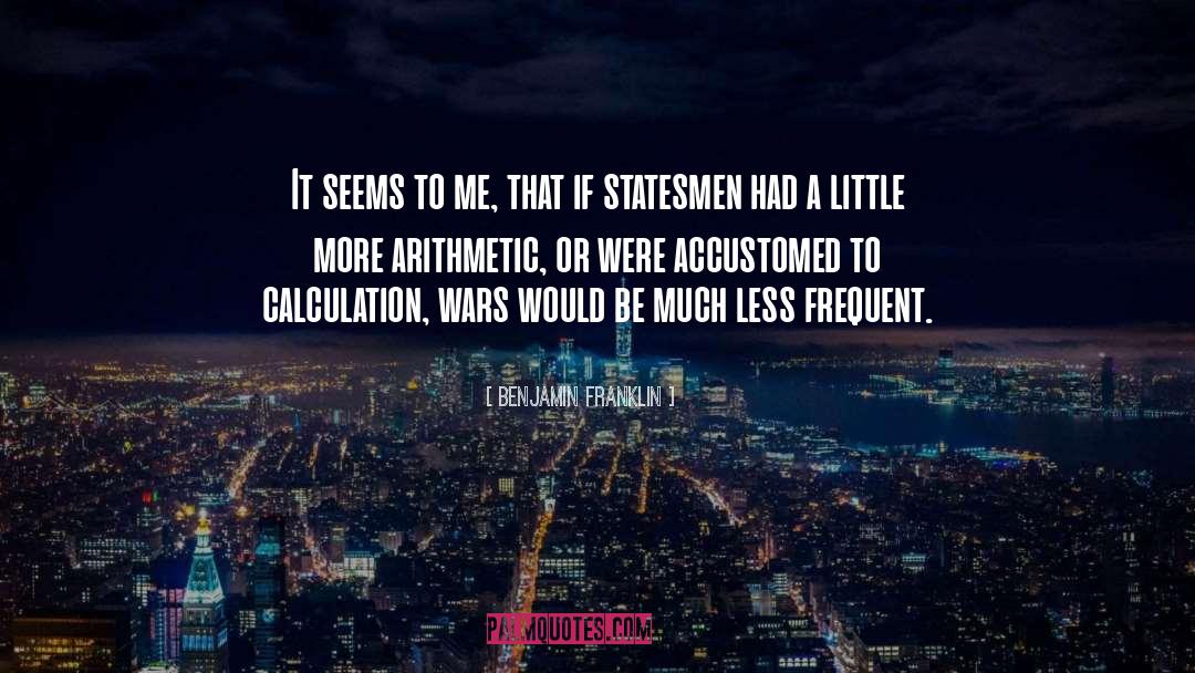 Arithmetic quotes by Benjamin Franklin