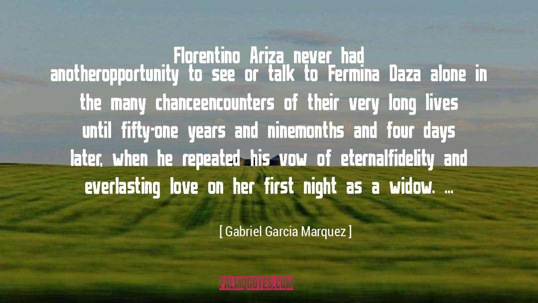 Ariza quotes by Gabriel Garcia Marquez