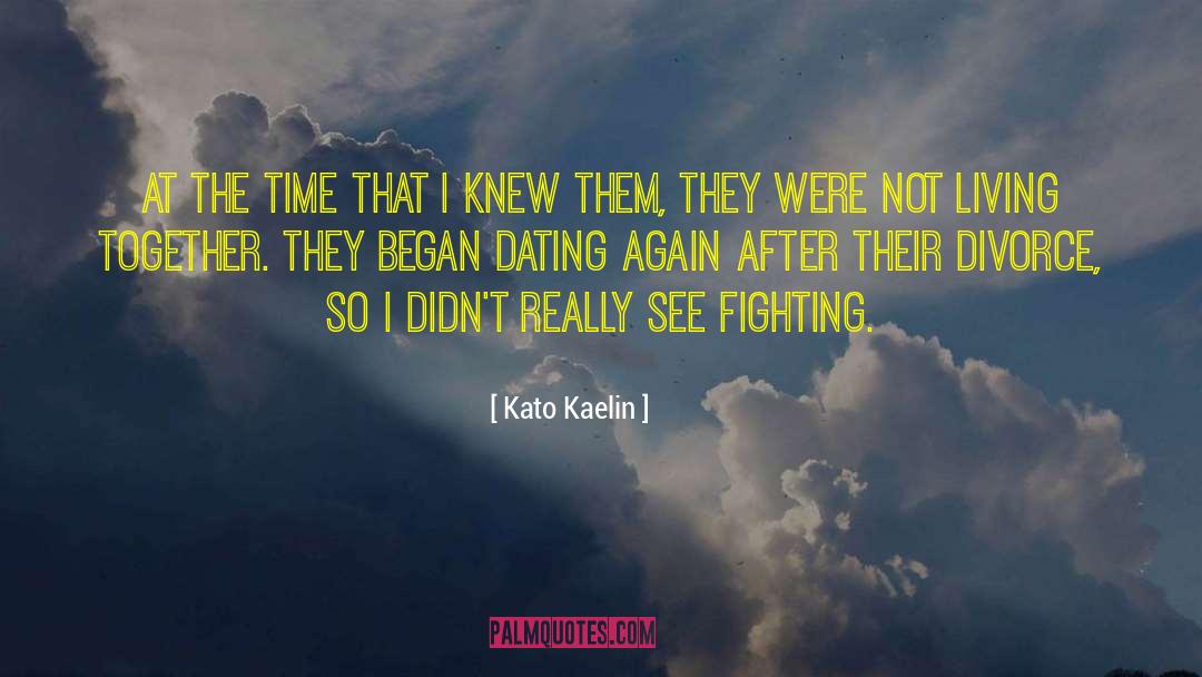 Arizona Divorce Attorney quotes by Kato Kaelin