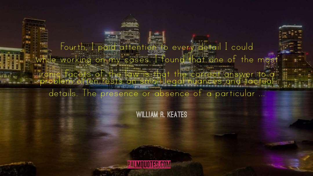 Arizona Divorce Attorney quotes by WIlliam R. Keates