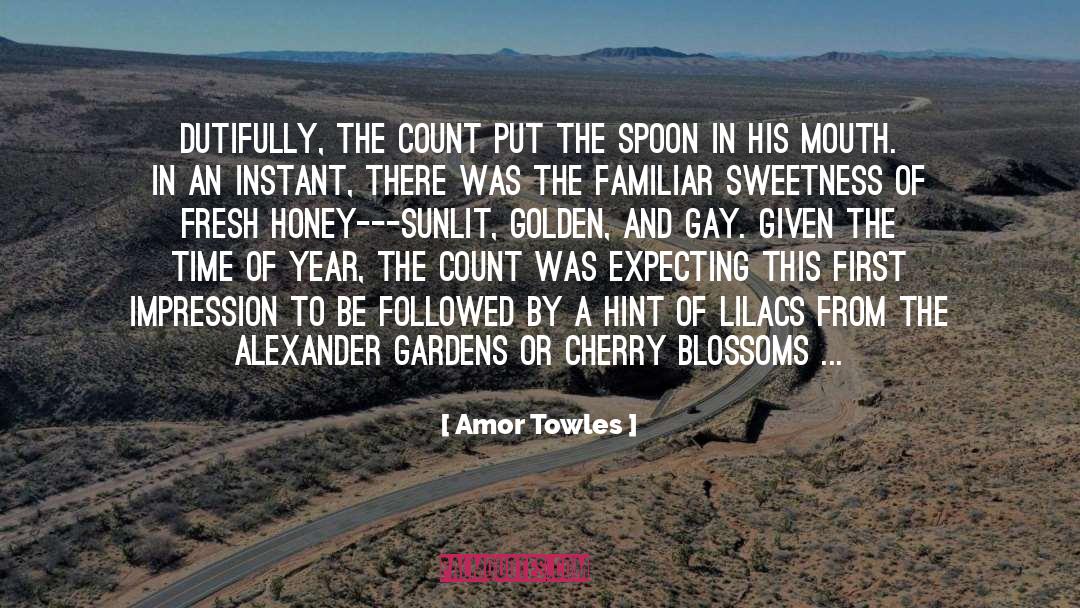 Arizona Garden quotes by Amor Towles