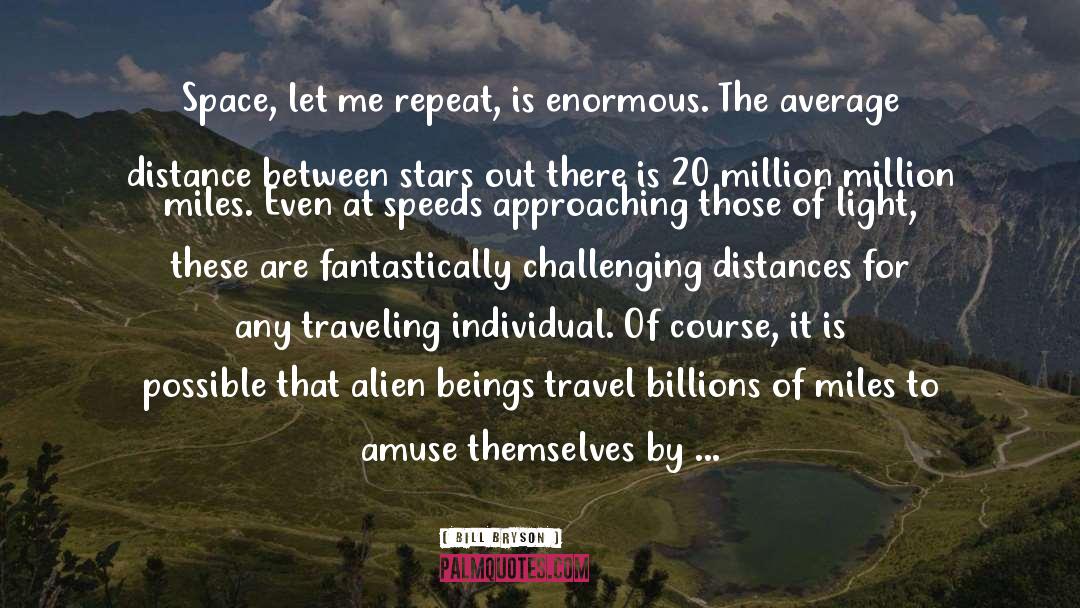 Arizona quotes by Bill Bryson