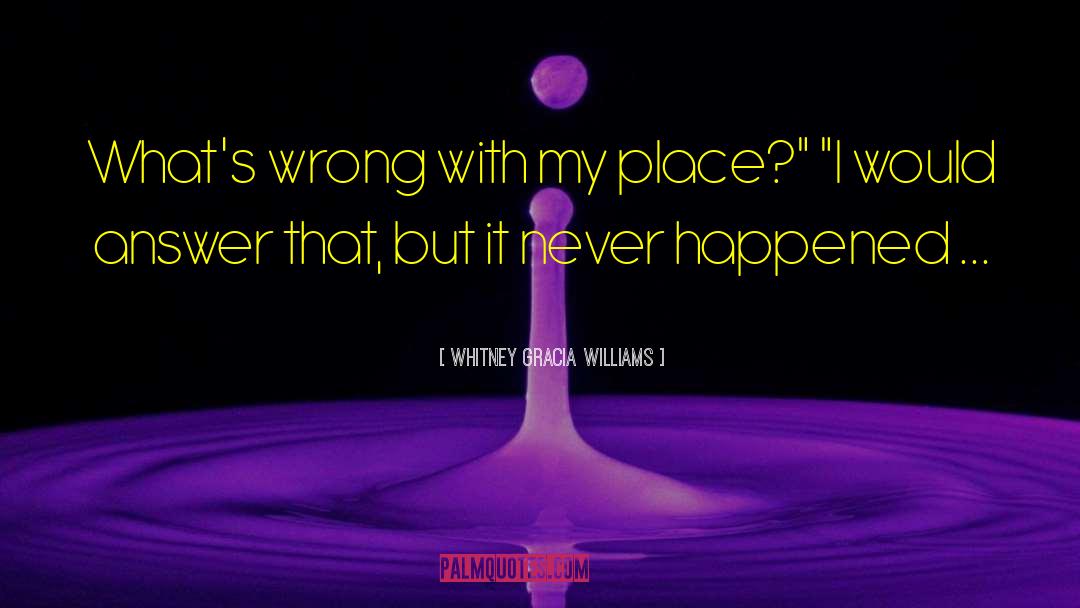 Arizona Turner quotes by Whitney Gracia Williams