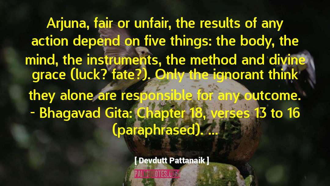 Arjuna quotes by Devdutt Pattanaik