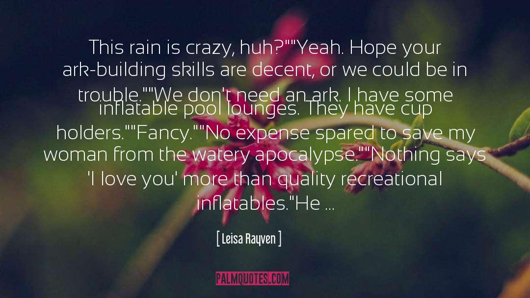 Ark quotes by Leisa Rayven