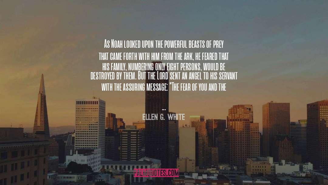 Ark quotes by Ellen G. White