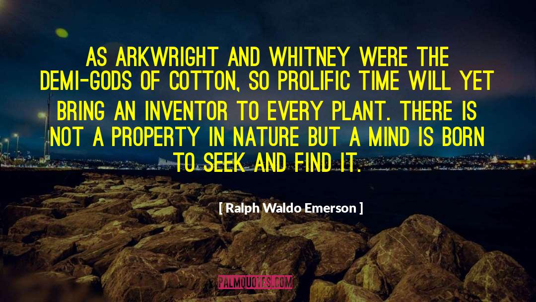Arkwright quotes by Ralph Waldo Emerson