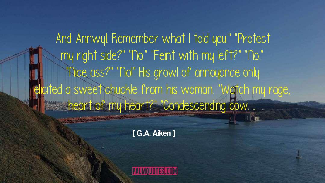 Arlane Heart quotes by G.A. Aiken