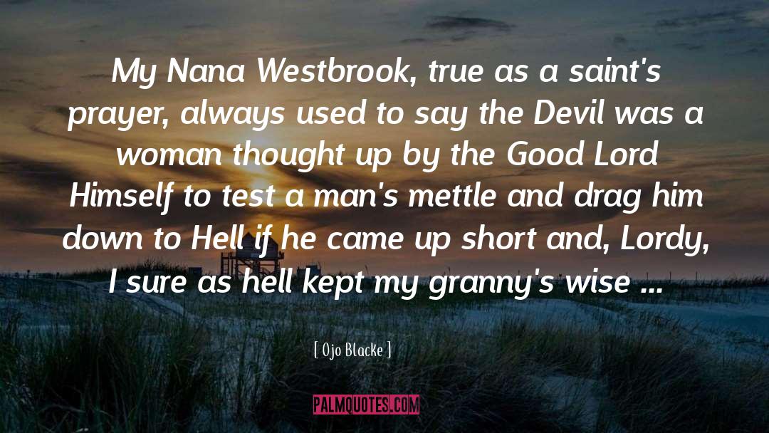 Arlinda Westbrook quotes by Ojo Blacke