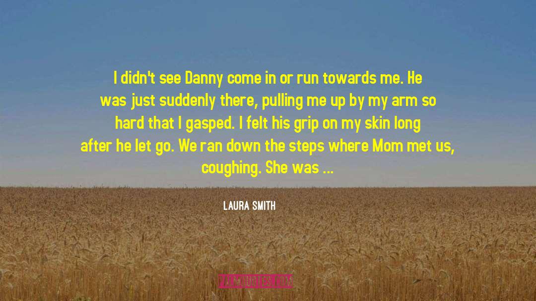 Arm S Length quotes by Laura Smith