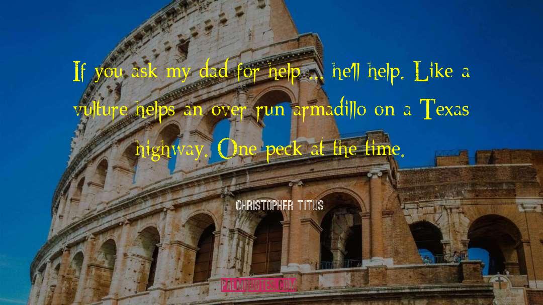 Armadillo quotes by Christopher Titus