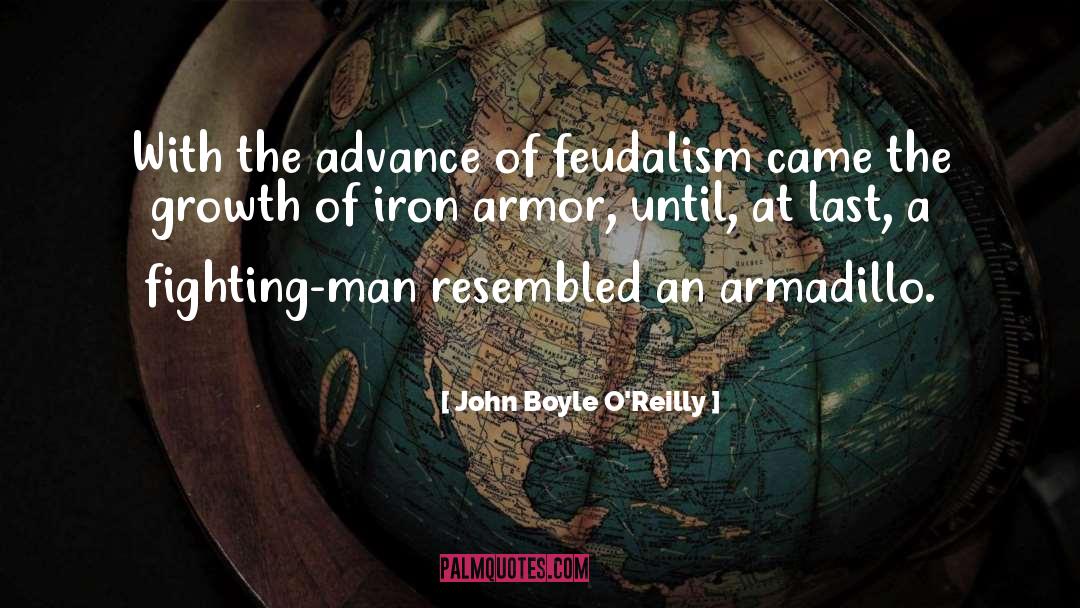 Armadillo quotes by John Boyle O'Reilly