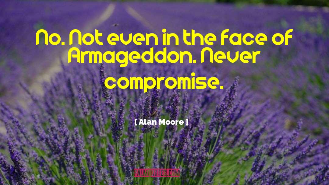 Armageddon quotes by Alan Moore