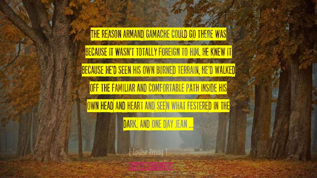 Armand Gamache quotes by Louise Penny