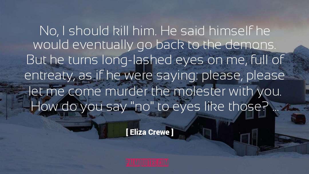 Armand quotes by Eliza Crewe