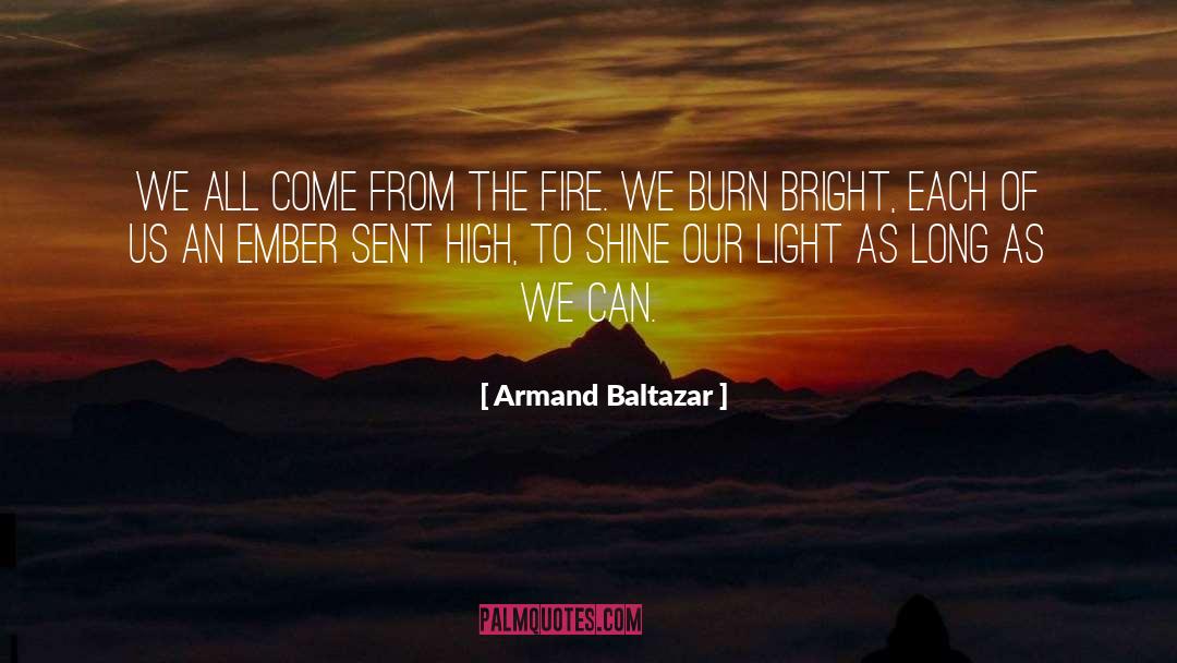 Armand quotes by Armand Baltazar