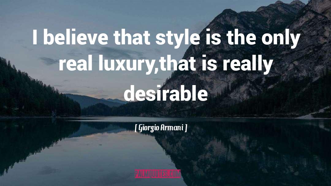 Armani quotes by Giorgio Armani