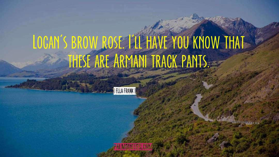 Armani quotes by Ella Frank