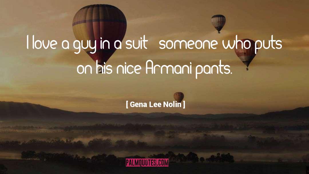 Armani quotes by Gena Lee Nolin