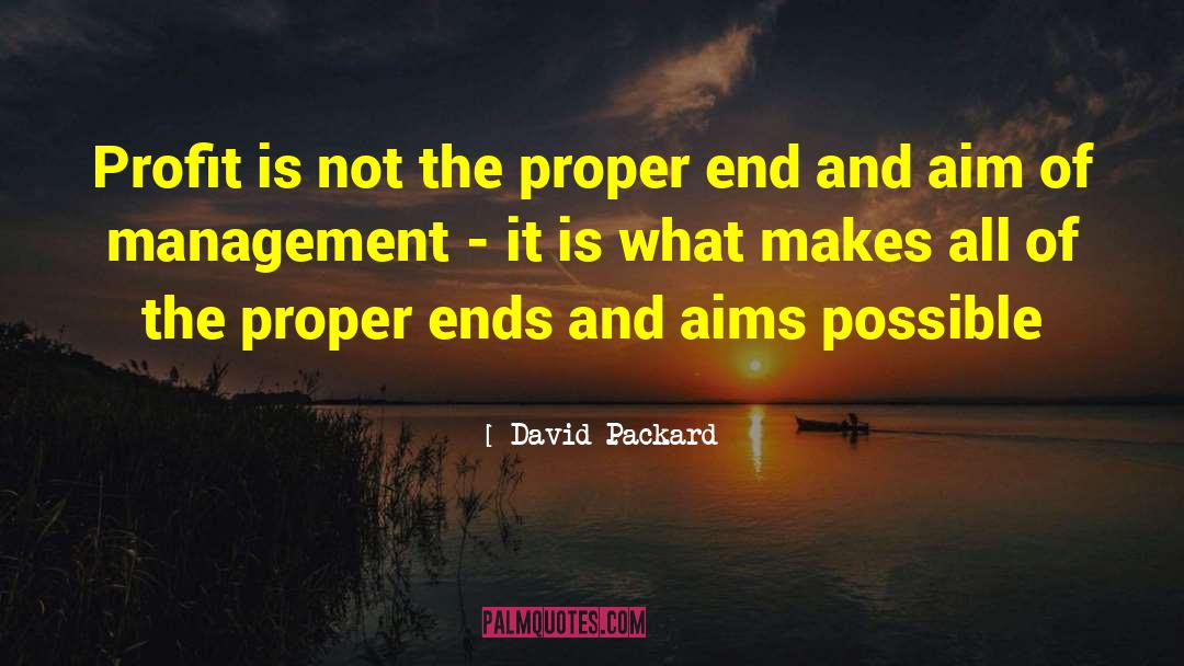 Armastan Aidata quotes by David Packard