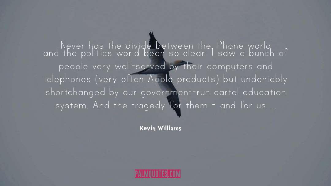 Armband For Iphone quotes by Kevin Williams