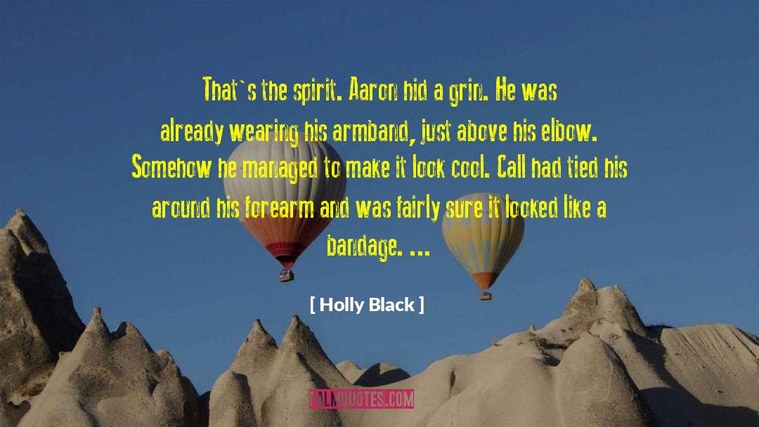 Armband quotes by Holly Black