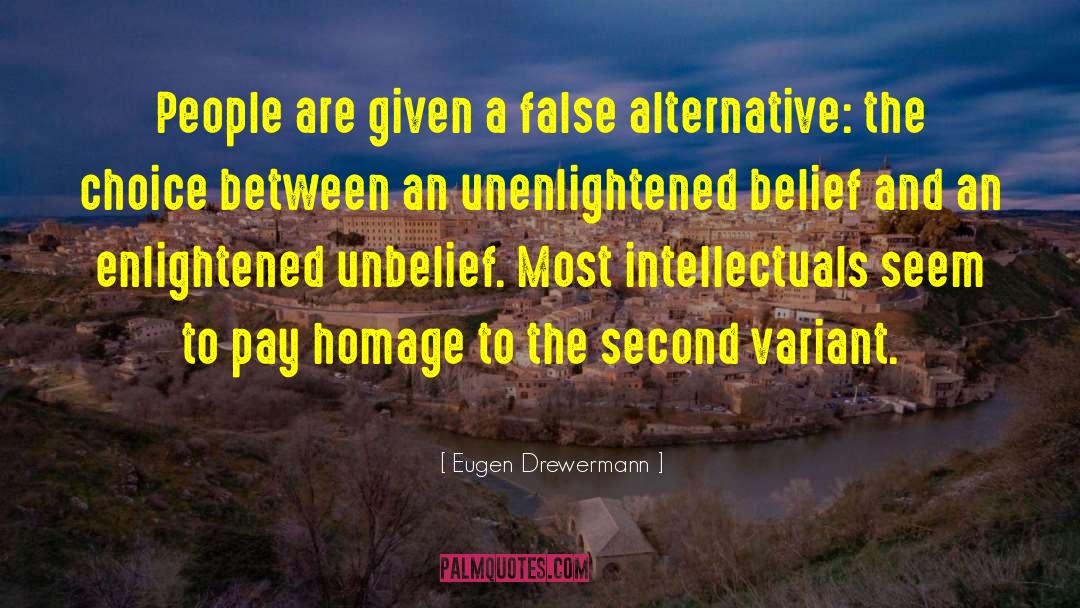 Armchair Intellectuals quotes by Eugen Drewermann