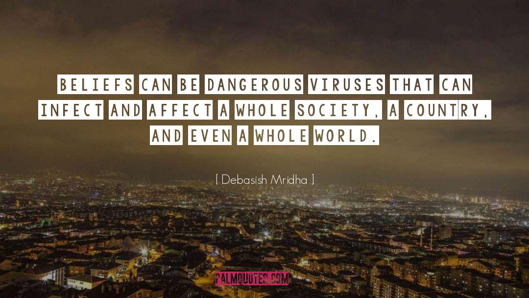 Armed Dangerous quotes by Debasish Mridha