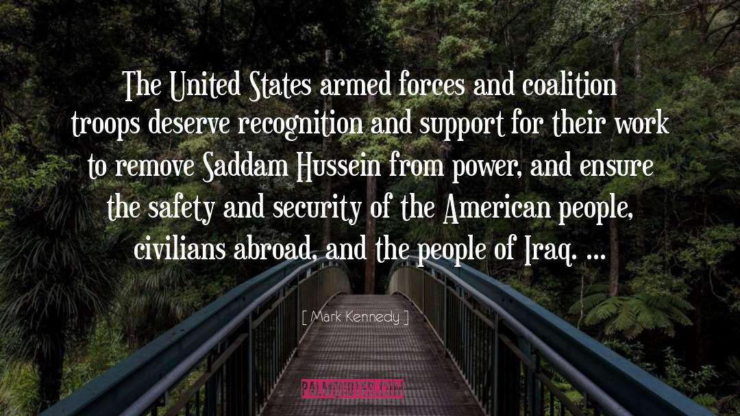 Armed Forces quotes by Mark Kennedy