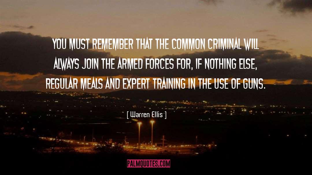 Armed Forces quotes by Warren Ellis