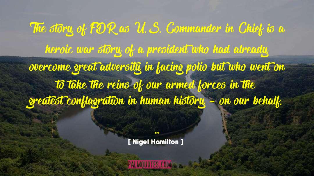 Armed Forces quotes by Nigel Hamilton