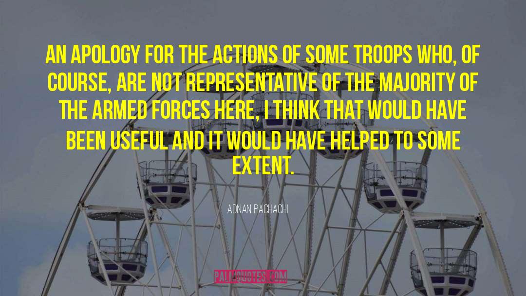 Armed Forces quotes by Adnan Pachachi