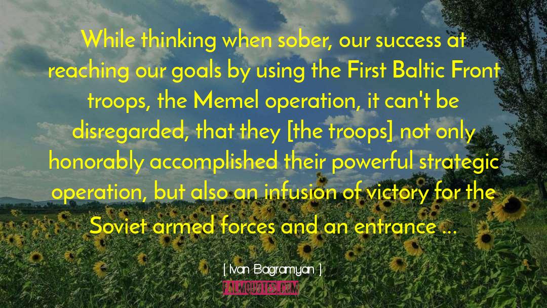 Armed Forces quotes by Ivan Bagramyan