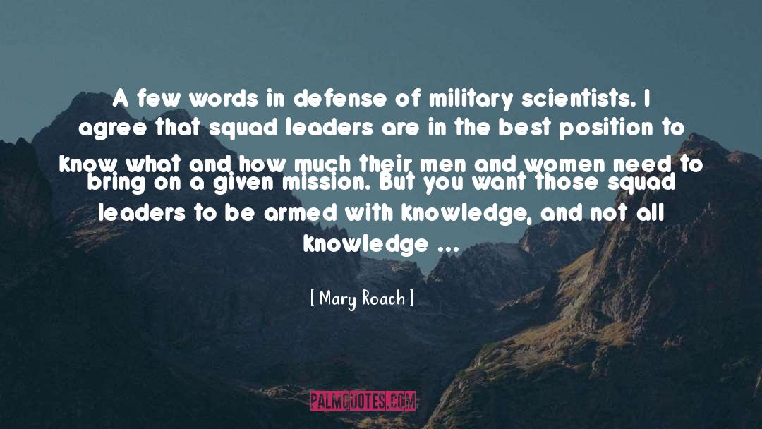 Armed Guards quotes by Mary Roach