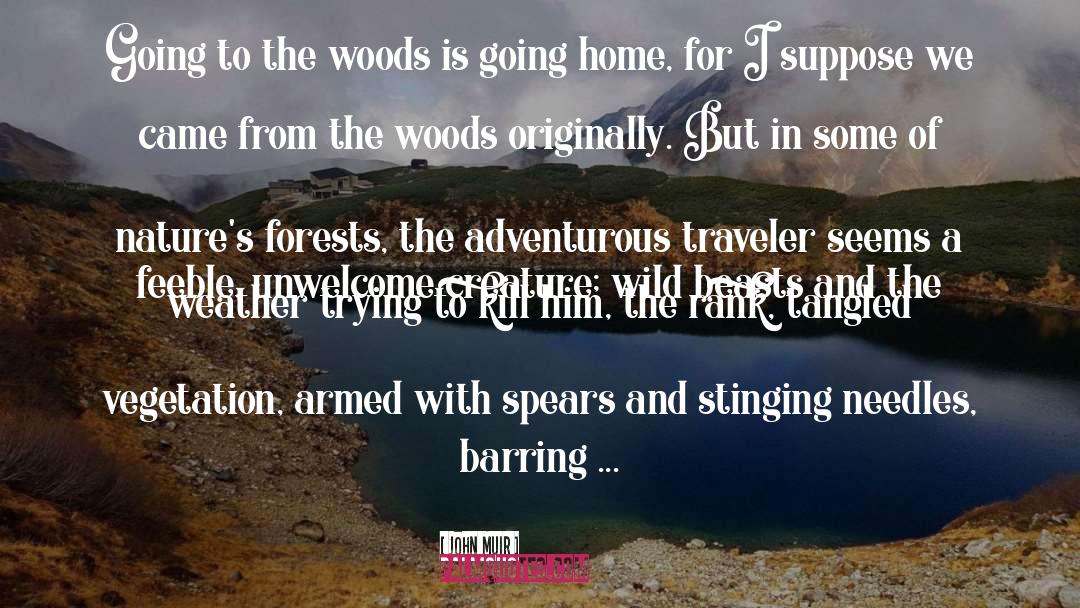 Armed Guards quotes by John Muir