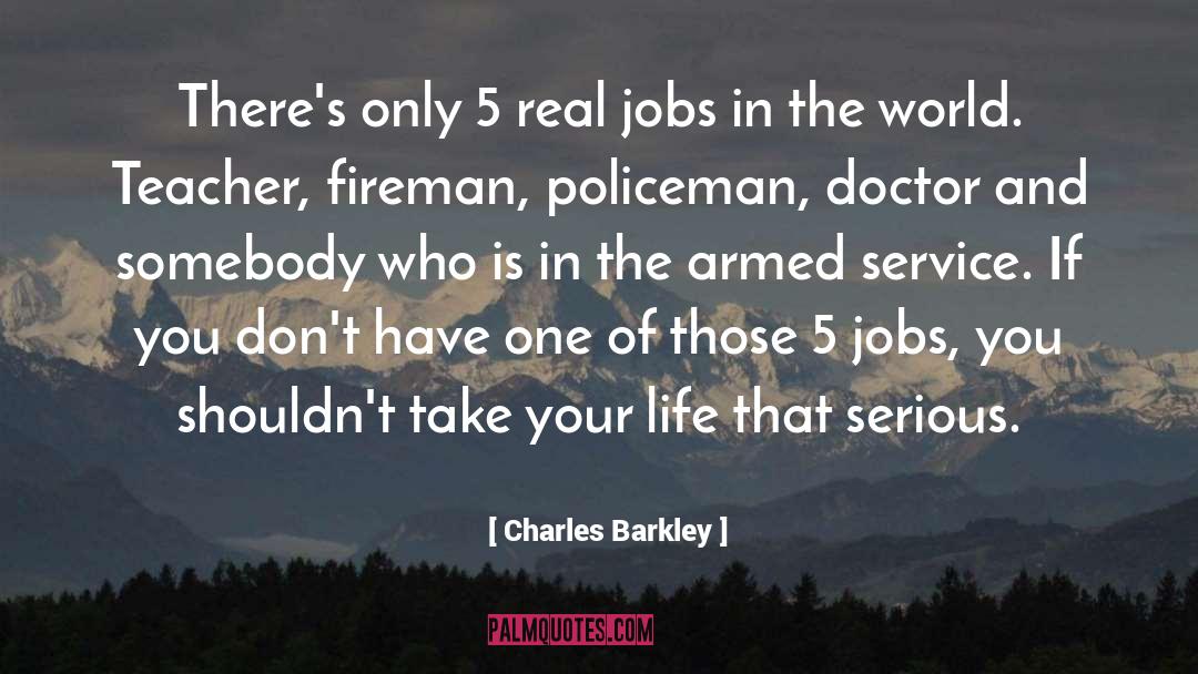 Armed quotes by Charles Barkley