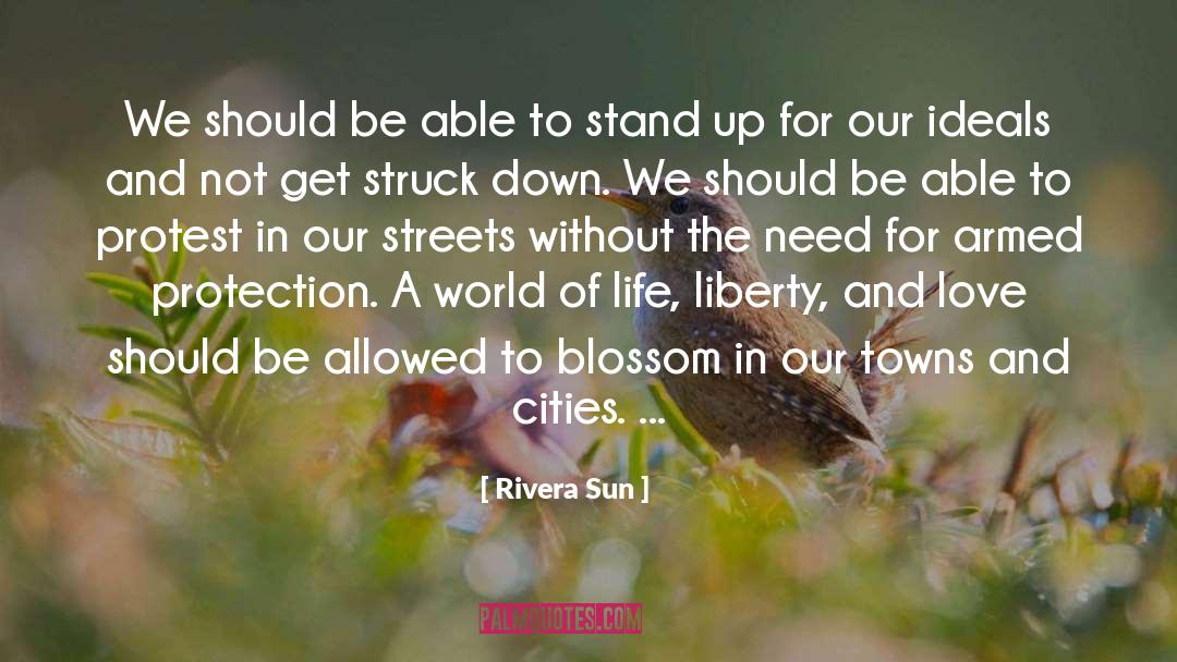 Armed quotes by Rivera Sun