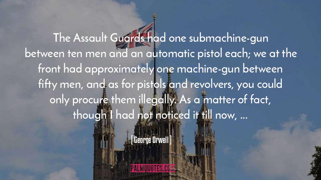 Armed quotes by George Orwell