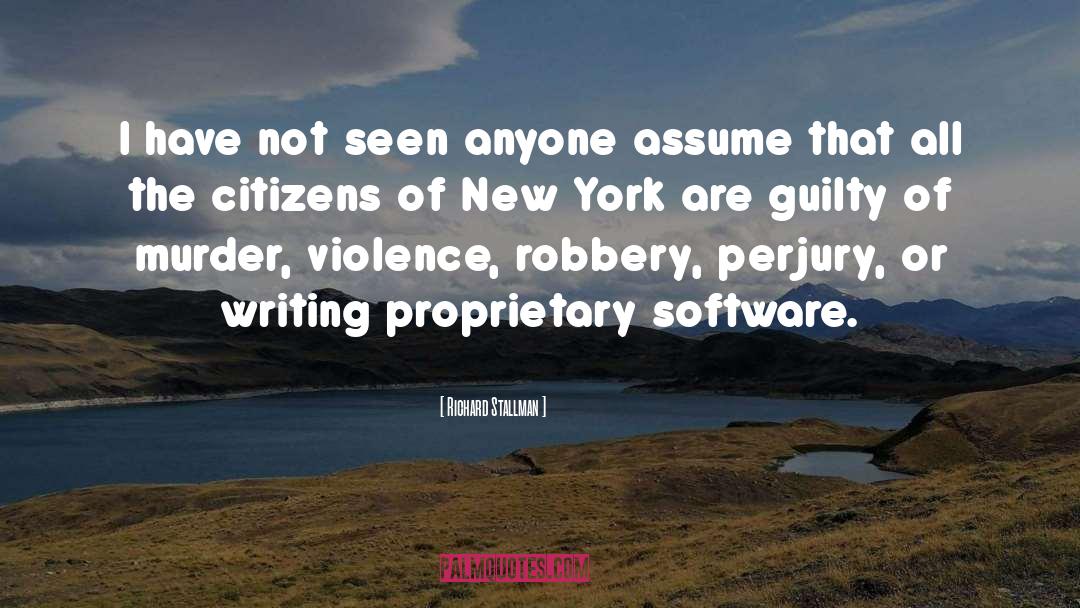 Armed Robbery quotes by Richard Stallman