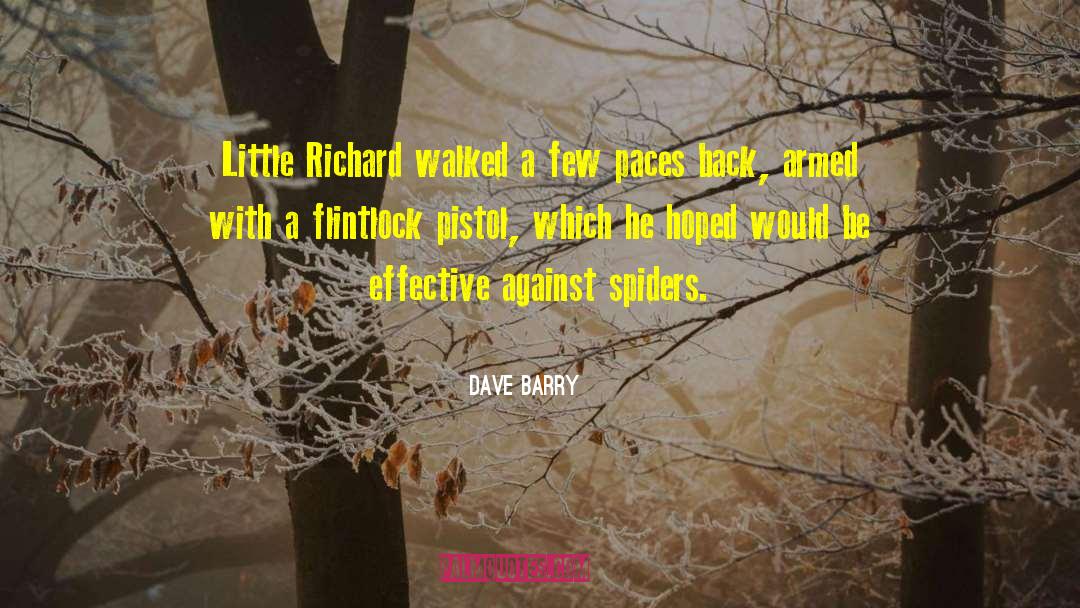 Armed Robbery quotes by Dave Barry