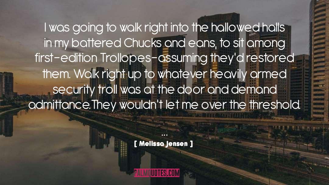 Armed Security quotes by Melissa Jensen