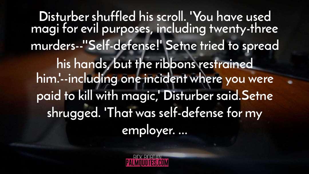 Armed Self Defense quotes by Rick Riordan