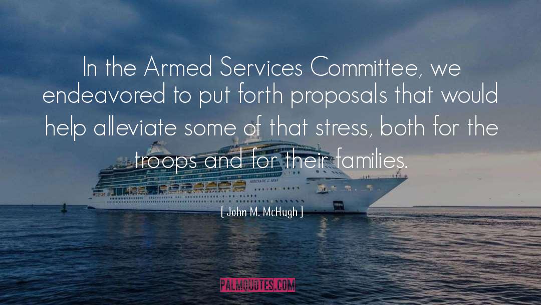 Armed Services quotes by John M. McHugh