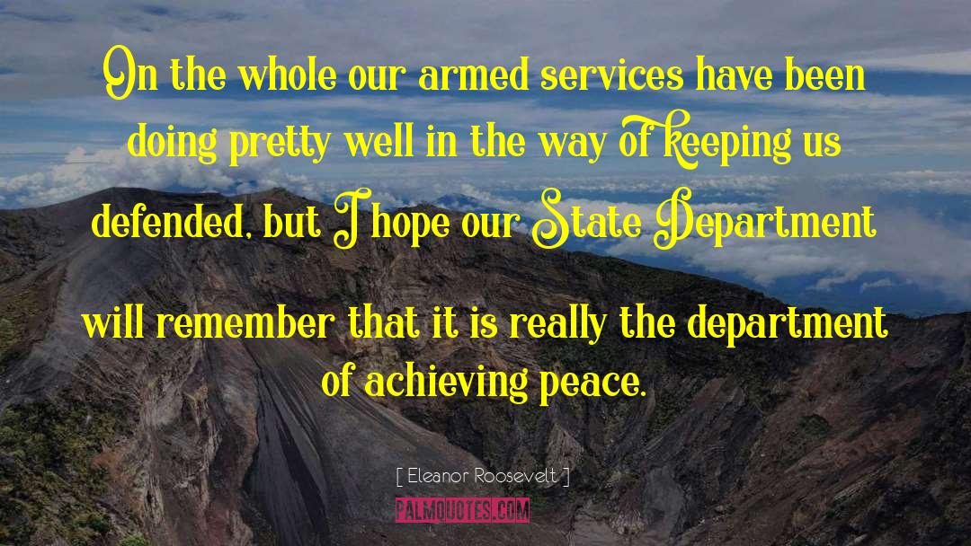 Armed Services quotes by Eleanor Roosevelt