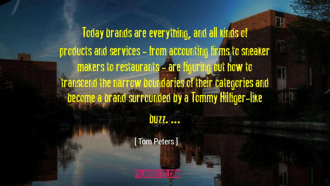 Armed Services quotes by Tom Peters