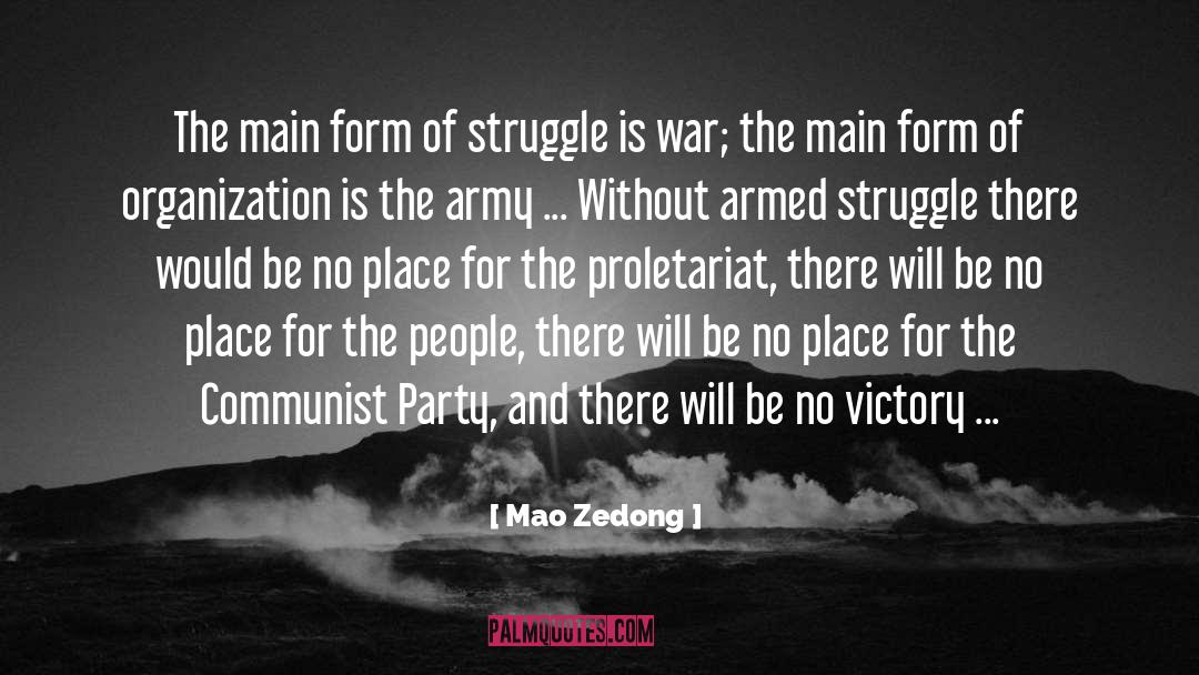 Armed Struggle quotes by Mao Zedong