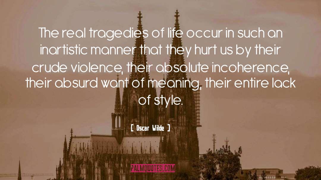 Armed Violence quotes by Oscar Wilde