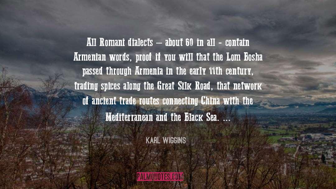 Armenia quotes by Karl Wiggins
