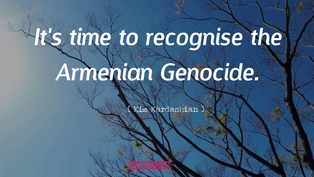 Armenian Genocide quotes by Kim Kardashian