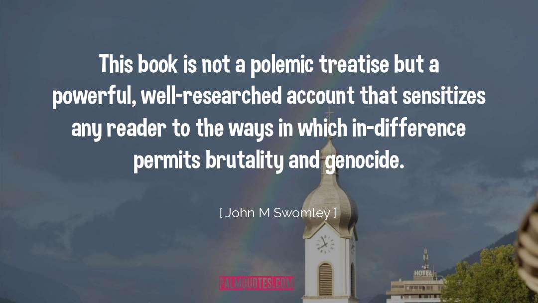 Armenian Genocide quotes by John M Swomley